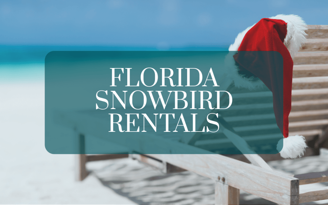 florida snowbird rentals